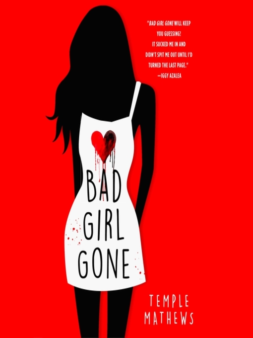 Title details for Bad Girl Gone by Temple Mathews - Available